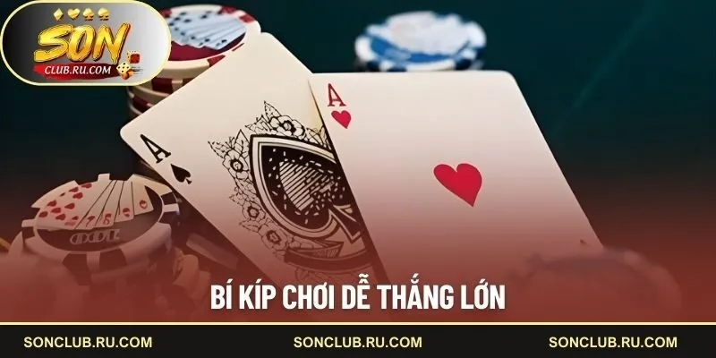 Bí kíp chơi Bửu dễ thắng lớn