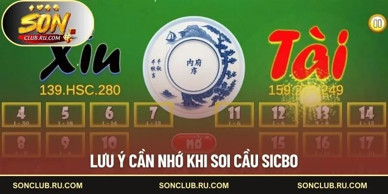 Lưu ý cần nhớ khi soi cầu Sicbo