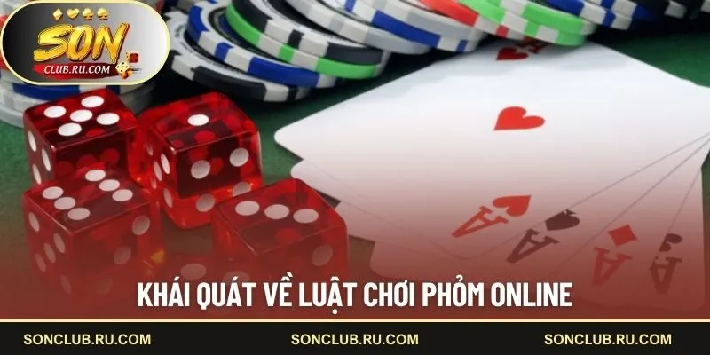 Khái quát về luật chơi phỏm online