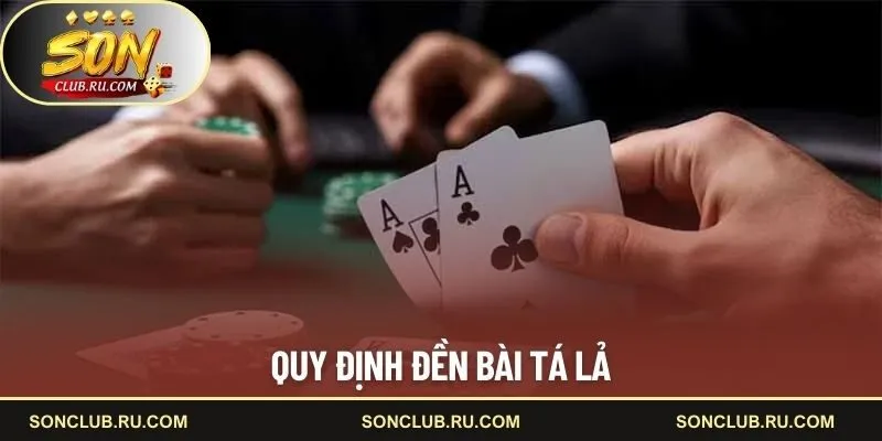 Quy định đền bài tá lả