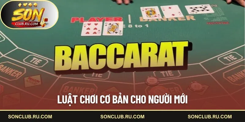 Luật chơi cơ bản cho người mới